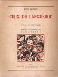 J. Lebrau, "Ceux du Languedoc" (1946). "Dessins originaux de Paul Sibra"