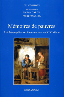 Couverture de Mémoires de pauvres - Autobiographies occitanes en vers au XIXè siècle