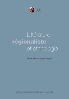 Couverture de Littérature régionaliste et ethnologie (C)