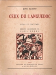 J. Lebrau, "Ceux du Languedoc" (1946). "Dessins originaux de Paul Sibra"